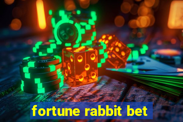 fortune rabbit bet